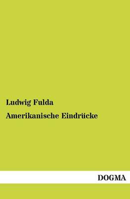 Amerikanische Eindrucke (Paperback)