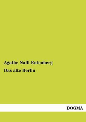 Das Alte Berlin (Paperback)