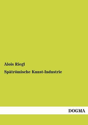 Sp tr mische Kunst-Industrie (Paperback)