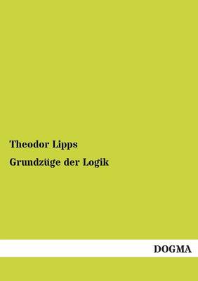 Grundzuge Der Logik (Paperback)