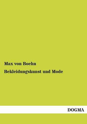 Bekleidungskunst Und Mode (Paperback)