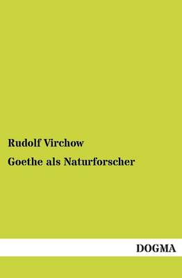 Goethe ALS Naturforscher (Paperback)