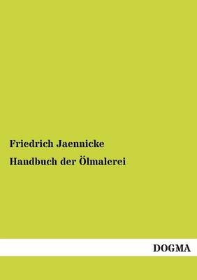 Handbuch Der Olmalerei (Paperback)