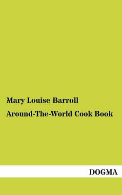 Around-The-World Cook Book (Paperback)