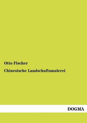 Chinesische Landschaftsmalerei (Paperback)