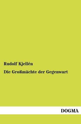 Die Gro M Chte Der Gegenwart (Paperback)