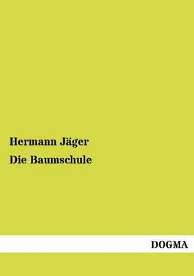 Die Baumschule (Paperback)