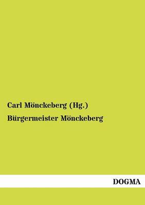 B Rgermeister M Nckeberg (Paperback)
