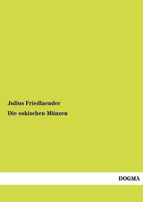Die Oskischen M nzen (Paperback)