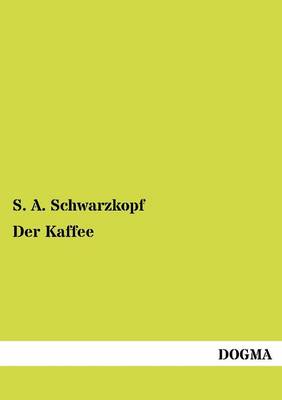 Der Kaffee (Paperback)