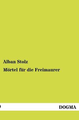 M Rtel Fur Die Freimaurer (Paperback)