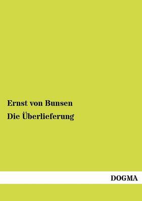 Die Berlieferung (Paperback)
