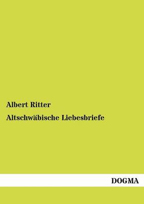 Altschw Bische Liebesbriefe (Paperback)