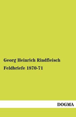 Feldbriefe 1870-71 (Paperback)