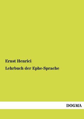 Lehrbuch Der Ephe-Sprache (Paperback)