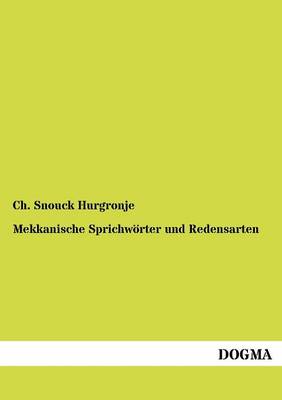 Mekkanische Sprichw Rter Und Redensarten (Paperback)