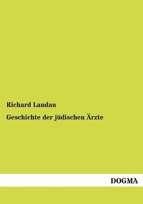 Geschichte Der J Dischen Rzte (Paperback)