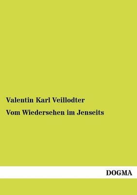 Vom Wiedersehen Im Jenseits (Paperback)