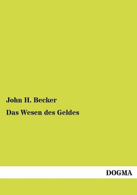 Das Wesen Des Geldes (Paperback)