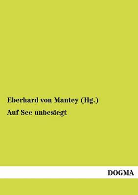 Auf See Unbesiegt (Paperback)