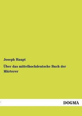Ber Das Mittelhochdeutsche Buch Der M Rterer (Paperback)