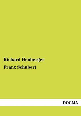 Franz Schubert (Paperback)