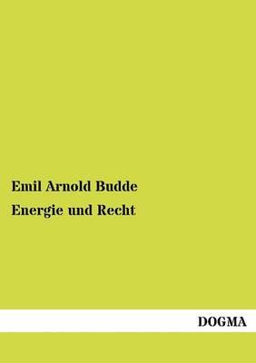 Energie Und Recht (Paperback)