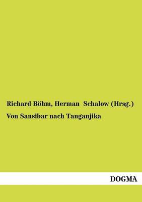 Von Sansibar Nach Tanganjika (Paperback)