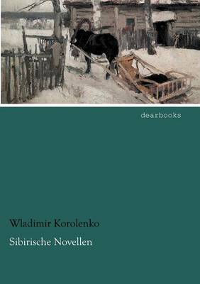 Sibirische Novellen (Paperback)