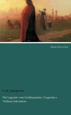 Die Legende Vom Gro Inquisitor /Legenda O Velikom Inkvisitore (Paperback)