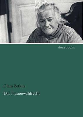 Das Frauenwahlrecht (Paperback)