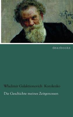 Die Geschichte Meines Zeitgenossen (Paperback)