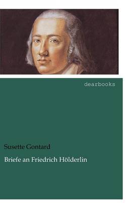 Briefe an Friedrich H Lderlin (Paperback)