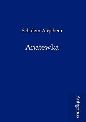 Anatewka (Paperback)