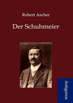 Der Schuhmeier (Paperback)
