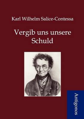 Vergib Uns Unsere Schuld (Paperback)