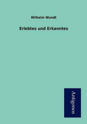 Erlebtes Und Erkanntes (Paperback)