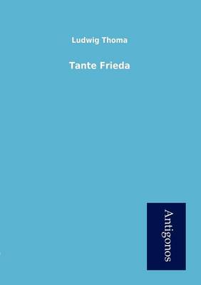 Tante Frieda (Paperback)
