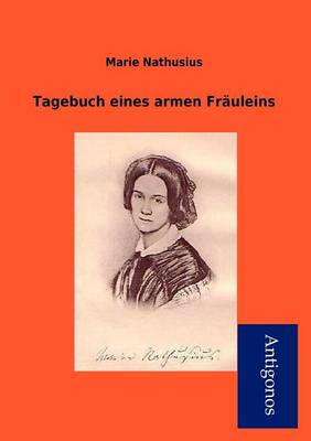 Tagebuch Eines Armen Fr Uleins (Paperback)