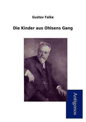 Die Kinder Aus Ohlsens Gang (Paperback)