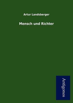 Mensch Und Richter (Paperback)