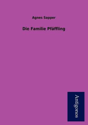 Die Familie Pf Ffling (Paperback)