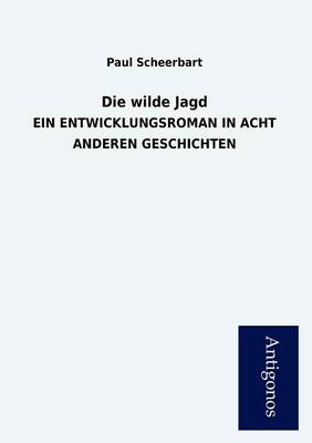 Die Wilde Jagd (Paperback)