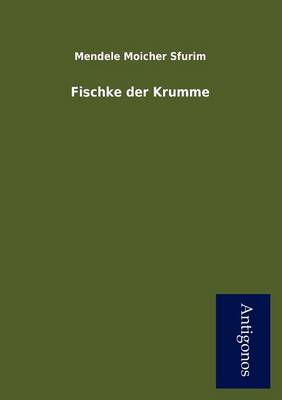 Fischke Der Krumme (Paperback)