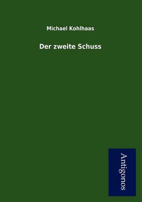Der Zweite Schuss (Paperback)