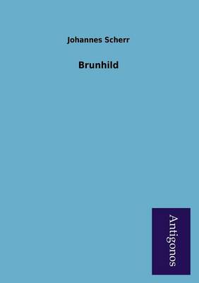 Brunhild (Paperback)