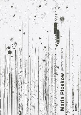 Maria Ploskow: Pictura Linearis (Paperback)