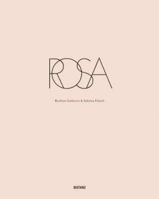 ROSA: Rosilene Luduvico & Sabrina Fritsch (Paperback)