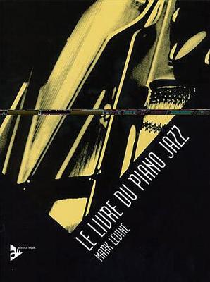 Le Livre du Piano Jazz (Book)