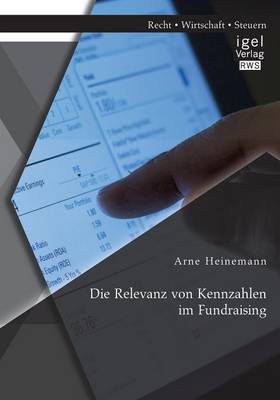 Die Relevanz Von Kennzahlen Im Fundraising (Paperback)